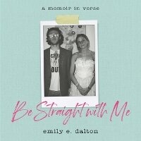 Enlarge image Cover: Be Straight with Me - Andrews McMeel Publishing