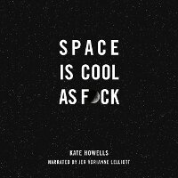 Enlarge image Cover: Space Is Cool as F*ck - Andrews McMeel Publishing