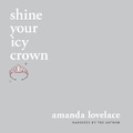 Cover: Shine Your Icy Crown - Andrews McMeel Publishing