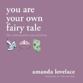 Cover: You Are Your Own Fairy Tale - Andrews McMeel Publishing