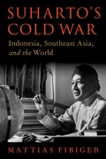 Cover: Suharto's Cold War - OUP eBook