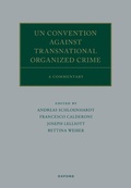 Cover: UN Convention against Transnational Organized Crime - OUP eBook