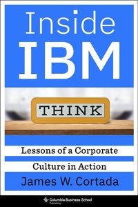 Abbildung von: Inside IBM - Columbia University Press