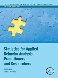 Enlarge image Cover: Statistics for Applied Behavior Analysis Practitioners and Researchers - Academic Press