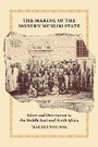 Cover: The Making of the Modern Muslim State - Princeton University Press