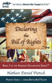 Enlarge image Cover: Declaring the Bill of Rights - All Sufficient God Church