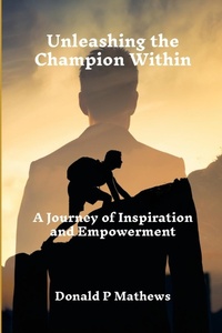 Enlarge image Cover: Unleashing the Champion Within - Lulu.com