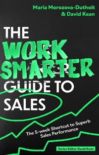 Enlarge image Cover: The Work Smarter Guide to Sales - Robinson