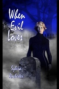 Cover: When Evil Loves - Wings Epress, Inc.