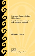Cover: Discourse Markers in Early Koine Greek - Society of Biblical Literature