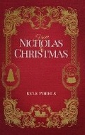 Cover: From Nicholas To Christmas - North Poehls Arts LLC