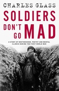 Cover: Soldiers Don't Go Mad - Bedford Square Publishers