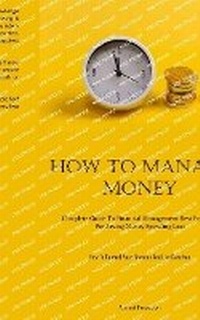 Enlarge image Cover: How To Manage Money - Sawyer jervis