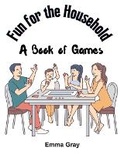 Cover: Fun for the Household - Intell Book Publishers