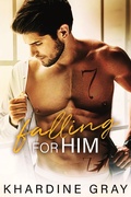 Cover: Falling For Him (Games and Love Series, #1) - Khardine Gray