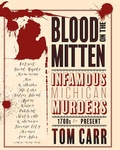 Cover: Blood on the Mitten - Mission Point Press