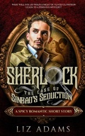 Cover: Sherlock, the Case of Sinbad's Seduction (The Casebook of a Salacious Sleuth, #3) - Brave Pleasures