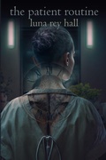 Cover: The Patient Routine - Brigids Gate Press
