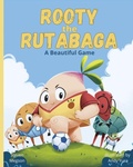 Cover: Rooty the Rutabaga - Stevemegsonbooks