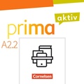Cover: Prima aktiv - Deutsch f&uuml;r Jugendliche - Allgemeine Ausgabe - A2: Band 2 - Cornelsen Verlag