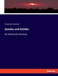 Cover: Goethe and Schiller - Hansebooks