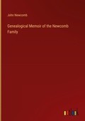 Cover: Genealogical Memoir of the Newcomb Family - Outlook Verlag