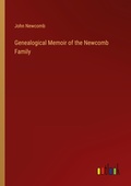 Cover: Genealogical Memoir of the Newcomb Family - Outlook Verlag