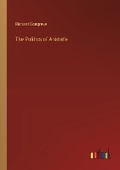 Cover: The Politics of Aristotle - Outlook Verlag
