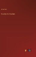 Cover: Country Architecture - Outlook Verlag