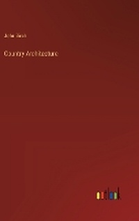 Enlarge image Cover: Country Architecture - Outlook Verlag