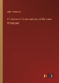 Cover: A Treatise in Commendation of the Laws Of England - Outlook Verlag
