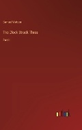 Cover: The Clock Struck Three - Outlook Verlag