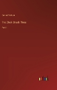 Enlarge image Cover: The Clock Struck Three - Outlook Verlag