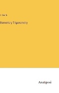 Cover: Elementary Trigonometry - Anatiposi Verlag