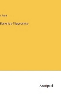 Enlarge image Cover: Elementary Trigonometry - Anatiposi Verlag