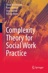 Enlarge image Cover: Complexity Theory for Social Work Practice - Springer