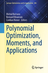Enlarge image Cover: Polynomial Optimization, Moments, and Applications - Springer