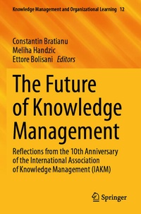 Enlarge image Cover: The Future of Knowledge Management - Springer