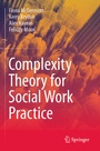 Cover: Complexity Theory for Social Work Practice - Springer