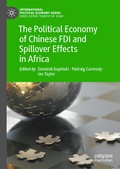 Cover: The Political Economy of Chinese FDI and Spillover Effects in Africa - Palgrave Macmillan
