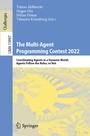 Cover: The Multi-Agent Programming Contest 2022 - Springer