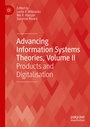 Cover: Advancing Information Systems Theories, Volume II - Palgrave Macmillan