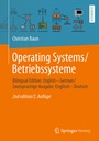 Cover: Operating Systems / Betriebssysteme - Springer Vieweg
