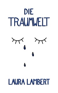 Enlarge image Cover: Die Traumwelt - Books on Demand