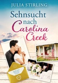 Cover: Sehnsucht nach Carolina Creek - tolino media