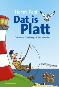 Enlarge image Cover: Dat is Platt - Carl Ed. Schünemann