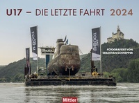 Abbildung von: U17 - die letzte Fahrt 2024 - Mittler in Maximilian Verlag GmbH & Co. KG