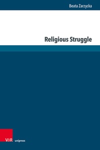 Abbildung von: Religious Struggle - Brill Deutschland