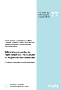 Abbildung von: Datenmanagementpläne an Fachhochschulen / Hochschulen für Angewandte Wissenschaften - Hülsbusch, W