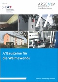 Cover: Bausteine f&uuml;r die W&auml;rmewende - Arbeitsgemeinschaft f&uuml;r zeitgem&auml;&szlig;es Bauen